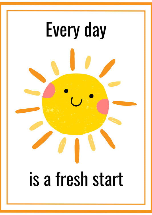 Every Day Is A Fresh Start Poster Digital Download